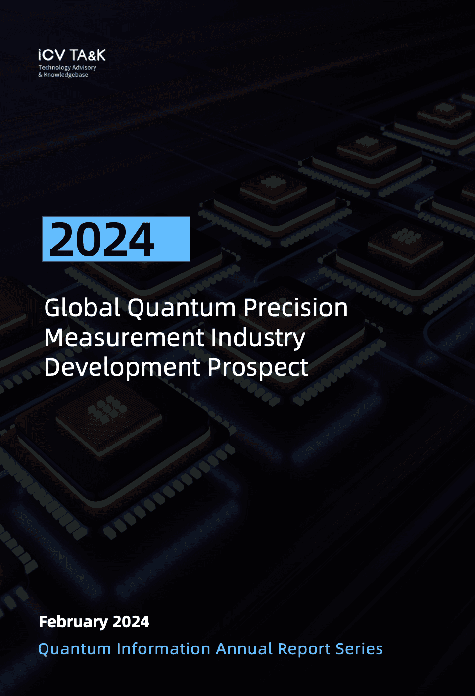2024 Global Quantum Precision Measurement Industry Development Prospect