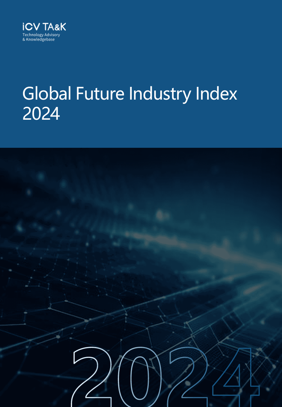 2024 The Global Future Industry Index